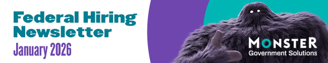 MonsterGov Federal Newsletter January 2026